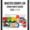 Chunyi Lin – Spring Forest Qigong Level 1 -2 -3