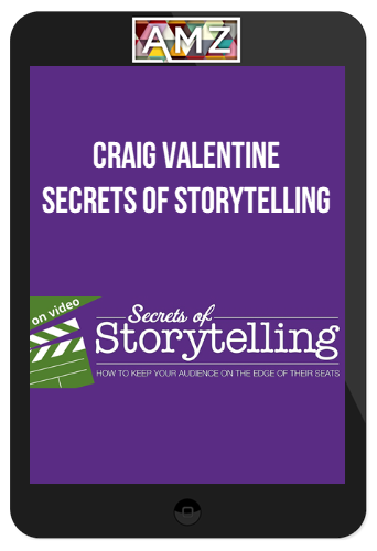 Craig Valentine – Secrets of Storytelling