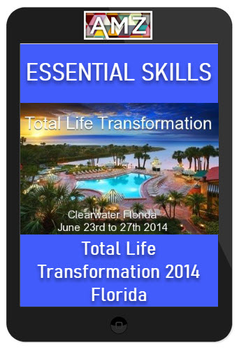 Essential Skills - Total Life Transformation 2014 - Florida