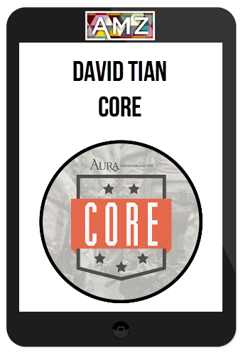David Tian – Core