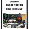 Jon Anthony – Alpha Evolution Home Bootcamp