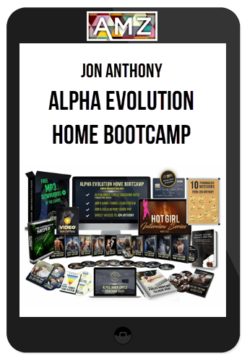 Jon Anthony – Alpha Evolution Home Bootcamp