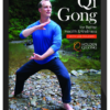 Lee Holden – Qi Gong for Better Health and Wellness
