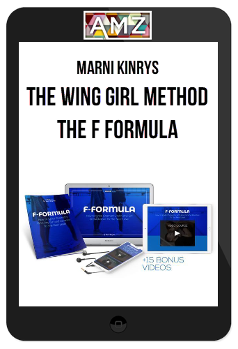 Marni Kinrys – The Wing Girl Method – The F Formula