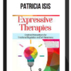 Patricia Isis – Expressive Therapies: Creative Interventions for Emotional Regulation and Self-Awareness