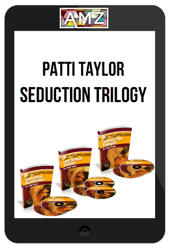 Patti Taylor – Seduction Trilogy