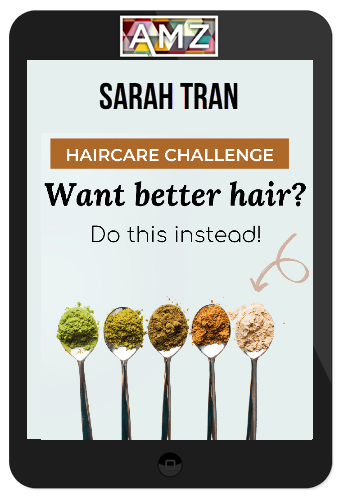 Sarah Tran – 14-Day Haircare Challenge