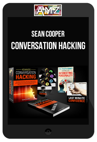 Sean Cooper – Conversation Hacking