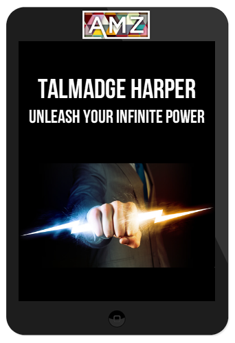 Talmadge Harper – Unleash Your Infinite Power