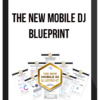 The New Mobile DJ Blueprint