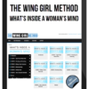 The Wing Girl Method – What's Inside A Woman's Mind