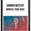 Darren McStay – Improve Your Voice