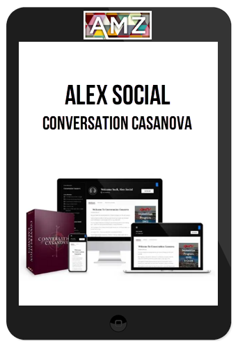 Alex Social – Conversation Casanova