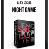 Alex Social – Night Game