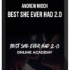 Andrew Mioch – Best She Ever Had 2.0