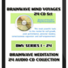 Brainwave Mind Voyages 24 CD Set: Brainwave Meditation Programs