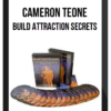 Cameron Teone – Build Attraction Secrets