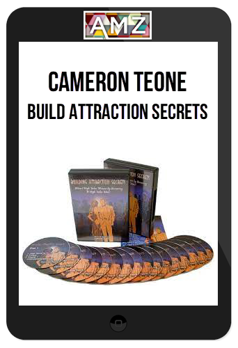 Cameron Teone – Build Attraction Secrets