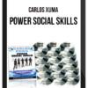 Carlos Xuma – Power Social Skills