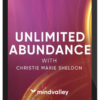 Christie Marie Sheldon – Unlimited Abundance