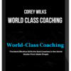 Corey Wilks – World Class Coaching