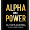 Dan Bacon – Alpha Male Power