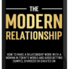 Dan Bacon – The Modern Man – The Modern Relationship