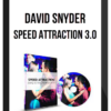 David Snyder – Speed Attraction 3.0