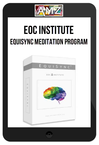 EOC Institute – EquiSync Meditation Program