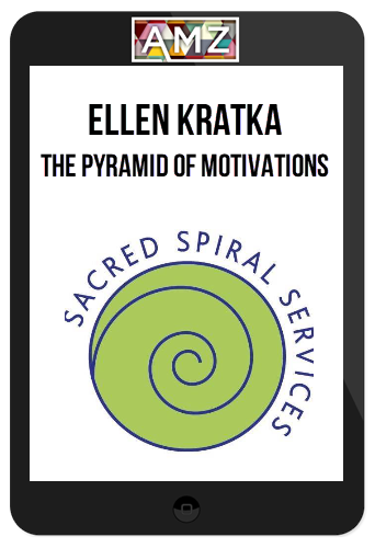 Ellen Kratka – The Pyramid of Motivations