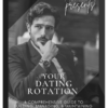 FortWorthPlayboy – Your Dating Rotation: A Comprehensive Guide to Building, Managing, and Maintaining Your Rotation of Girls