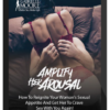 Gabrielle Moore – Amplify Her Arousal