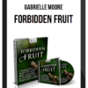 Gabrielle Moore – Forbidden Fruit