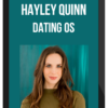 Hayley Quinn – Dating OS