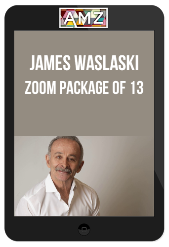 James Waslaski – Zoom Package of 13