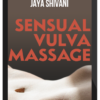 Jaya Shivani – Sensual Vulva Massage