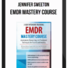 Jennifer Sweeton – EMDR Mastery Course