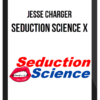 Jesse Charger – Seduction Science X