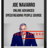 Joe Navarro – Online Advanced Speed Reading People Course