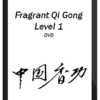 John Dolic – Fragrant Qigong Level 1