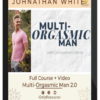 Johnathan White – Lifestyle – Multi-Orgasmic Man 2.0