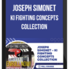 Joseph Simonet – Ki Fighting Concepts Collection