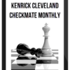 Kenrick Cleveland – Checkmate Monthly