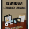 Kevin Hogan – Learn Body Language