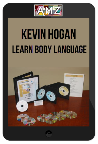 Kevin Hogan – Learn Body Language