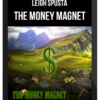 Leigh Spusta – The Money Magnet