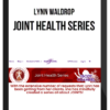 Lynn Waldrop – Joint Health Series