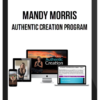 Mandy Morris – Authentic Creation Program