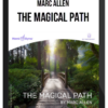 Marc Allen – The Magical Path Online Course