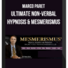 Marco Paret – Ultimate Non-Verbal Hypnosis & Mesmerismus